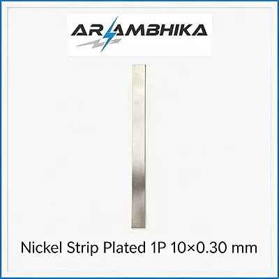 Nickel Strip Plated 1P 10x0.30 mm