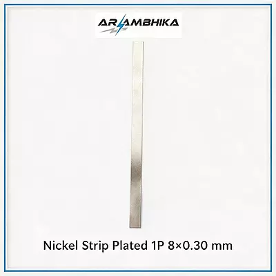 Nickel Strip Plated 1P 8x0.30 mm