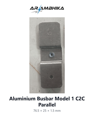 Aluminium Busbar Model 1 C2C Parallel