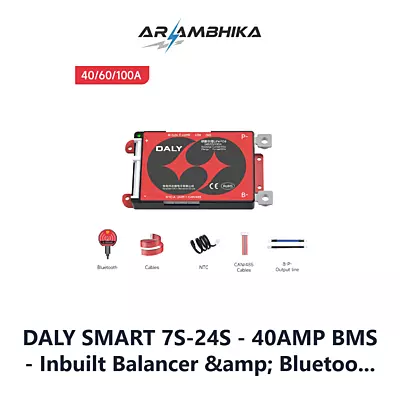 DALY SMART 7S-24S - 40AMP BMS - Inbuilt Balancer &amp; Bluetooth - 485+Can